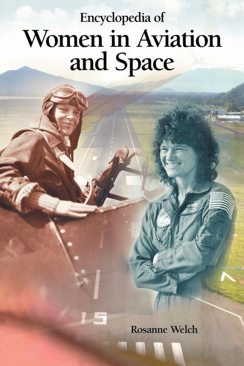 Produktbild: Welch, R: Encyclopedia of Women in Aviation and Space