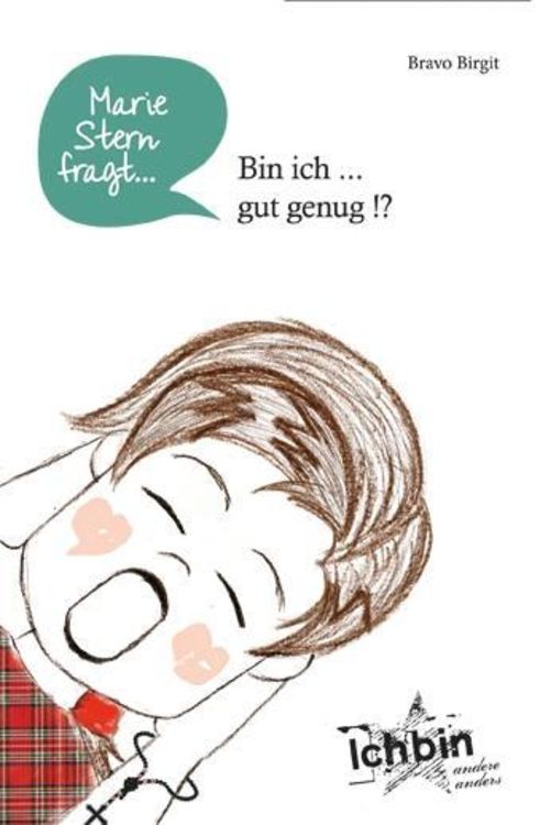 Produktbild: Marie Stern fragt: Bin ich ... gut genug !?