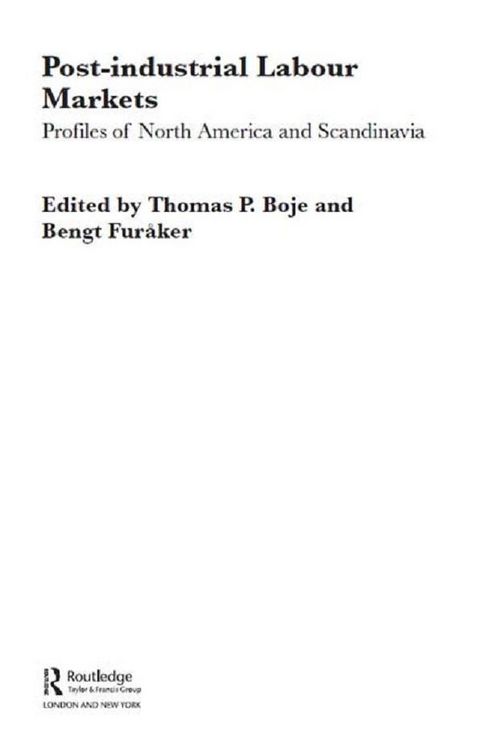 Produktbild: Post-industrial Labour Markets