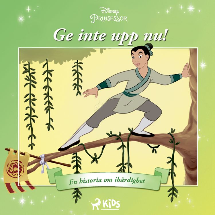 Produktbild: Mulan - Ge inte upp nu! - En historia om ih&auml;rdighet