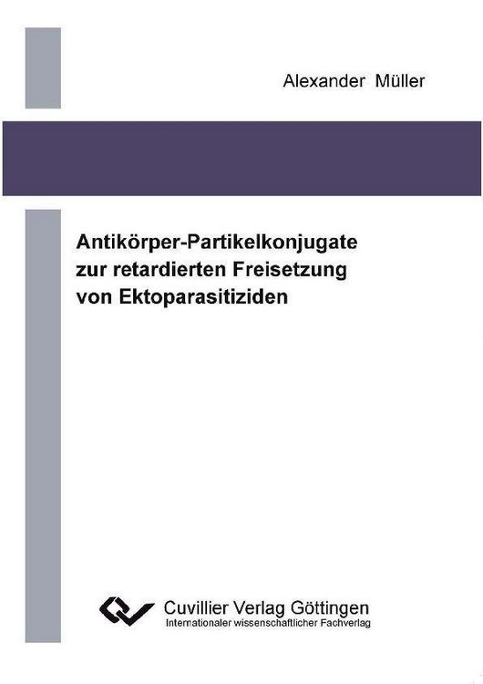 Produktbild: Antik&ouml;rper-Partikelkonjugate zur retadierten Freisetzung von Ektoparasitiziden