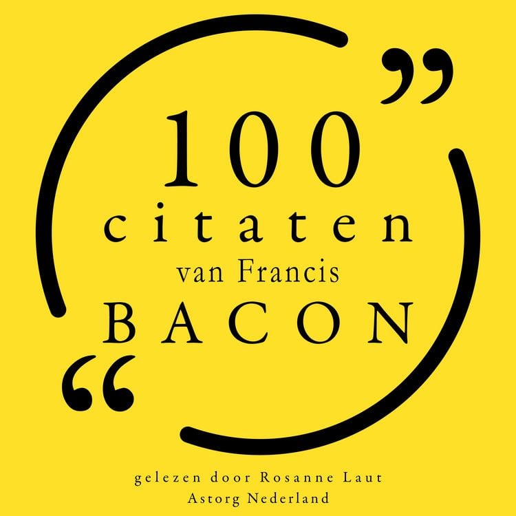 Produktbild: 100 citaten van Francis Bacon