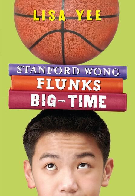 Produktbild: Stanford Wong Flunks Big-Time (the Millicent Min Trilogy, Book 2)