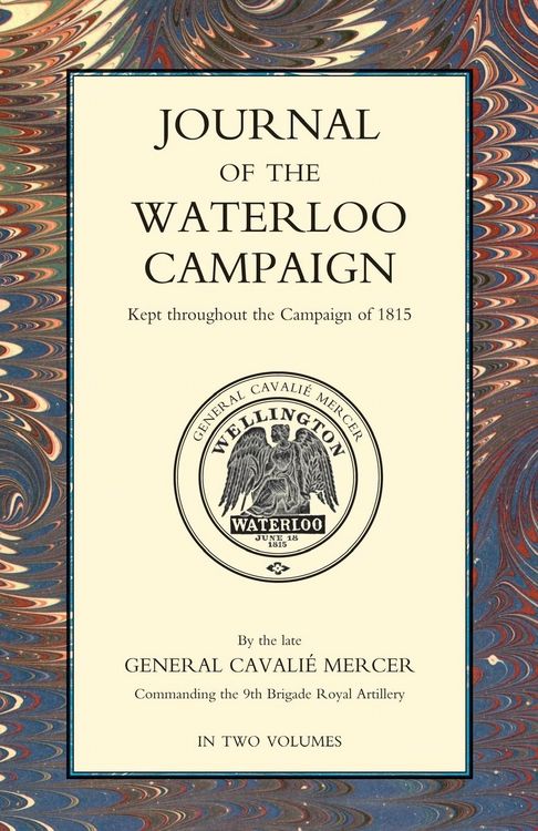 Produktbild: Journal Of The Waterloo Campaign Volume One
