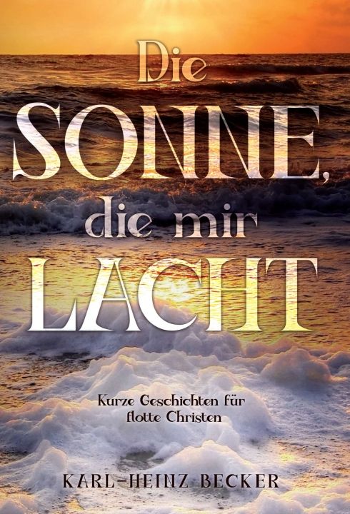 Produktbild: Die Sonne, die mir lacht