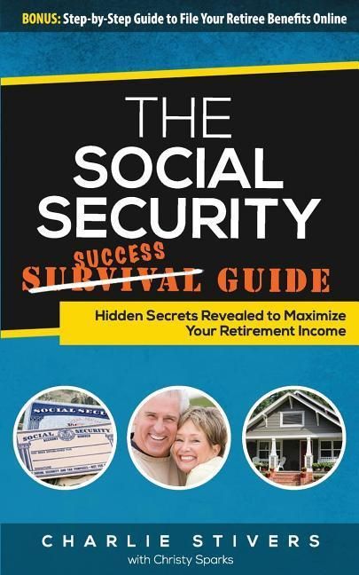 Produktbild: Social Security Success Guide: Hidden Secrets Revealed to Maximize Your Retirement Income