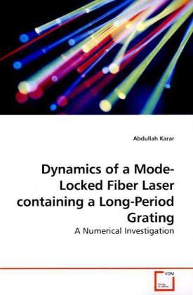 Produktbild: Karar, A: Dynamics of a Mode-Locked Fiber Laser containing a