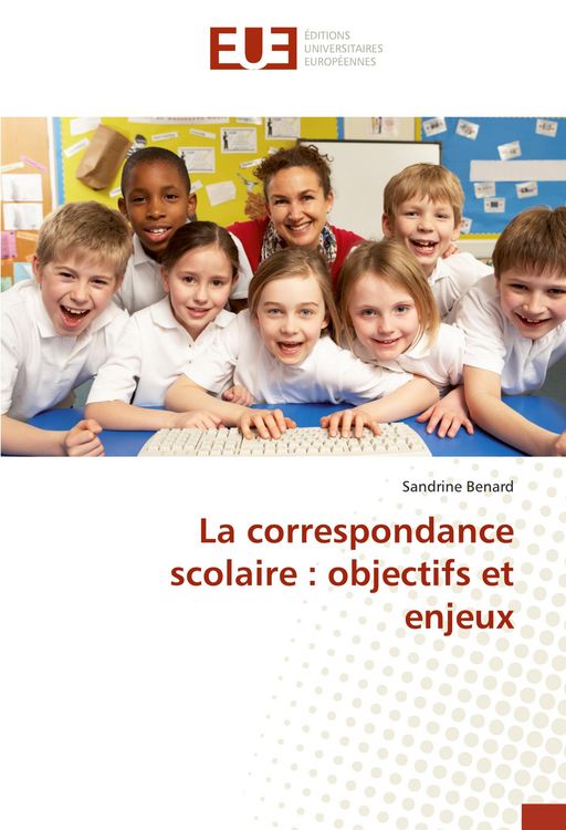 Produktbild: La correspondance scolaire : objectifs et enjeux