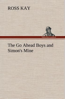 Produktbild: The Go Ahead Boys and Simon's Mine