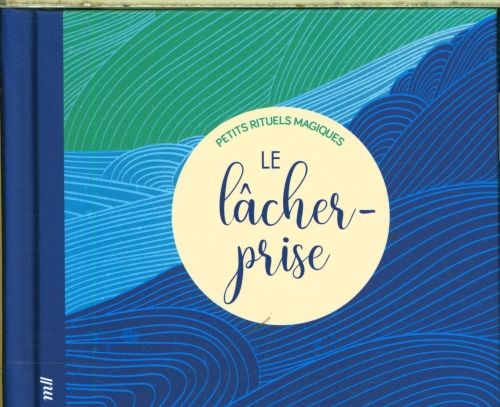 Produktbild: Le l&acirc;cher-prise