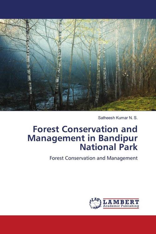 Produktbild: Forest Conservation and Management in Bandipur National Park