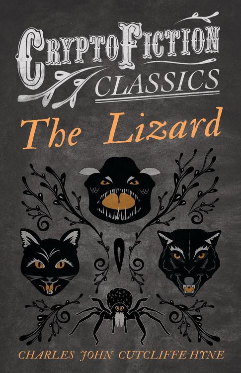 Produktbild: The Lizard (Cryptofiction Classics - Weird Tales of Strange Creatures)