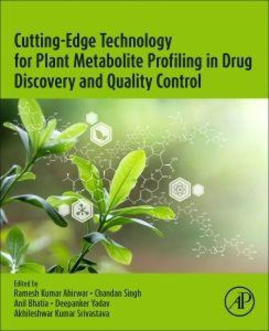 Produktbild: Cutting-Edge Technology for Plant Metabolite Profiling in Drug Discovery and Quality Control
