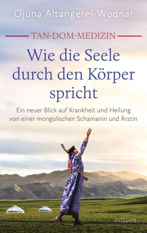 Produktbild: Tan-Dom-Medizin: Wie die Seele durch den K&ouml;rper spricht