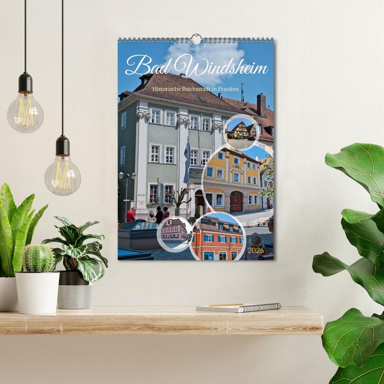 Produktbild: Bad Windsheim - Historische Reichsstadt in Franken (Wandkalender 2026 DIN A3 hoch), CALVENDO Monatskalender