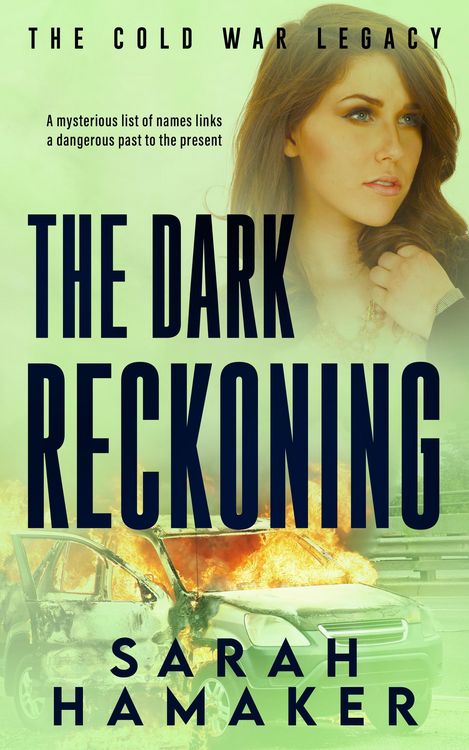 Produktbild: The Dark Reckoning (The Cold War Legacy Series)