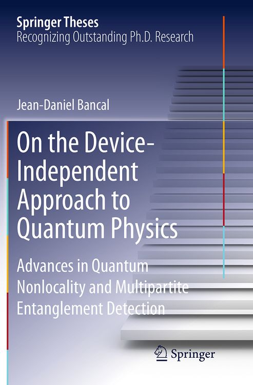 Produktbild: On the Device-Independent Approach to Quantum Physics