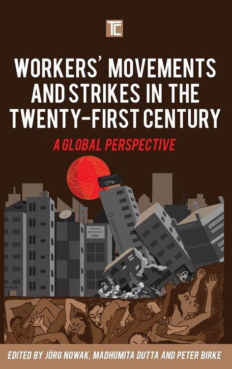 Produktbild: Workers' Movements and Strikes in the Twenty-First Century