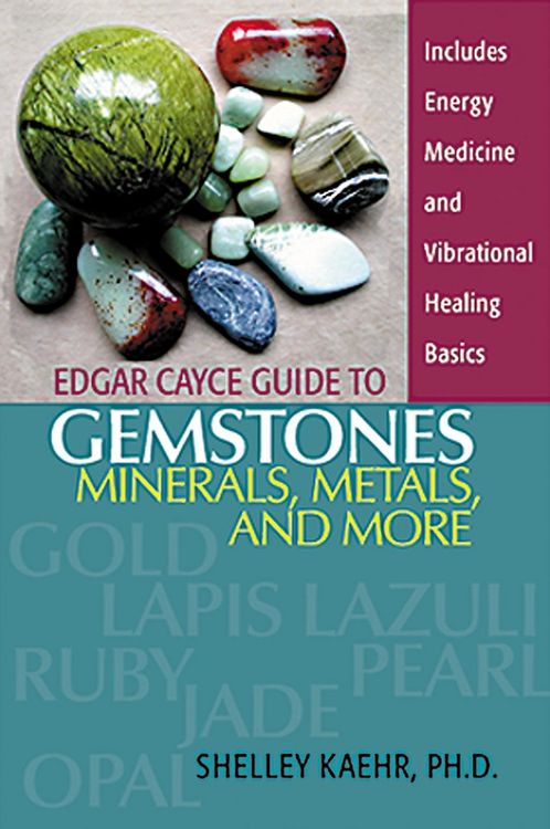 Produktbild: Edgar Cayce Guide to Gemstones, Minerals, Metals, and More