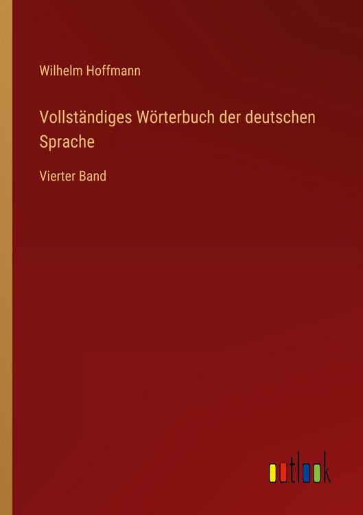 Produktbild: Vollst&auml;ndiges W&ouml;rterbuch der deutschen Sprache