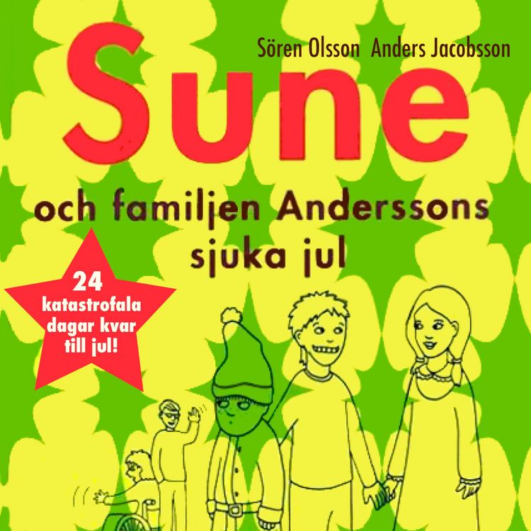 Produktbild: Sune och familjen Anderssons sjuka jul