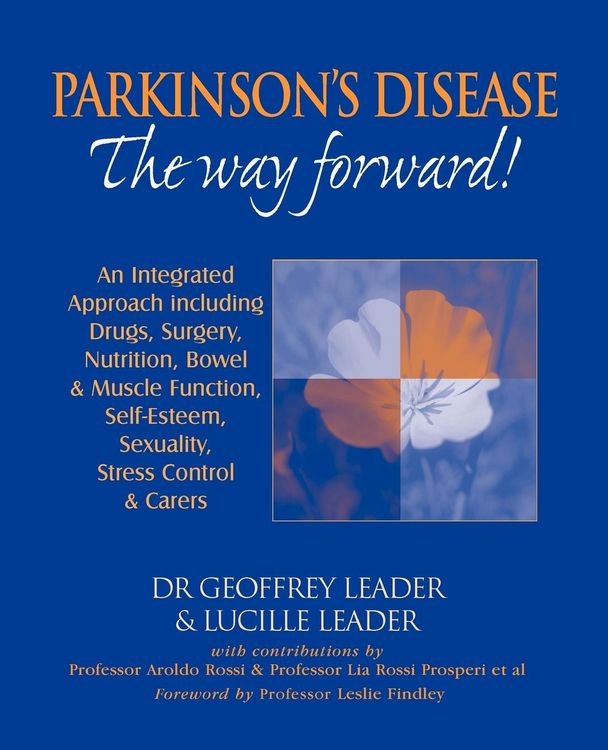 Produktbild: Parkinson's Disease The Way Forward - 2010 Revised Edition