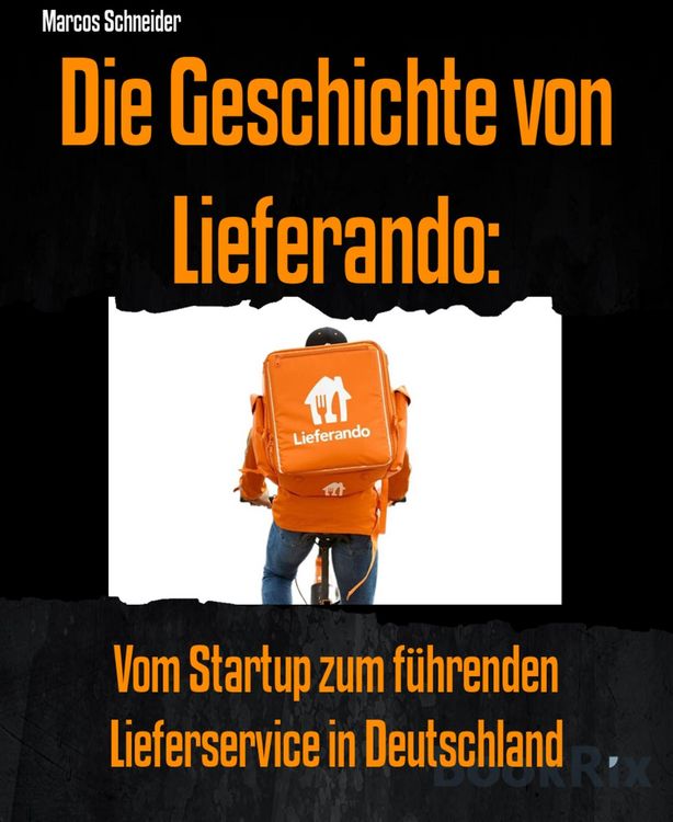 Produktbild: Die Geschichte von Lieferando