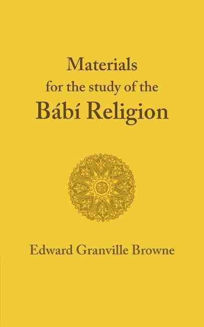 Produktbild: The Babi Religion. by Edward Granville Browne