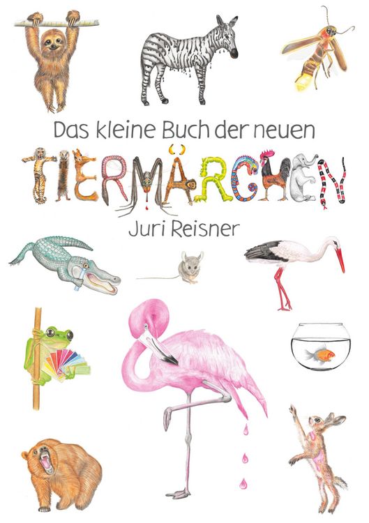 Produktbild: Das kleine Buch der neuen Tierm&auml;rchen