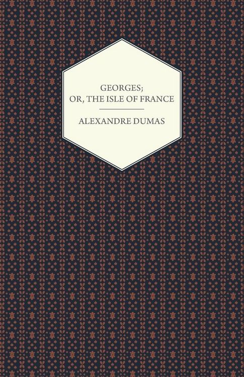 Produktbild: Georges; Or, The Isle of France