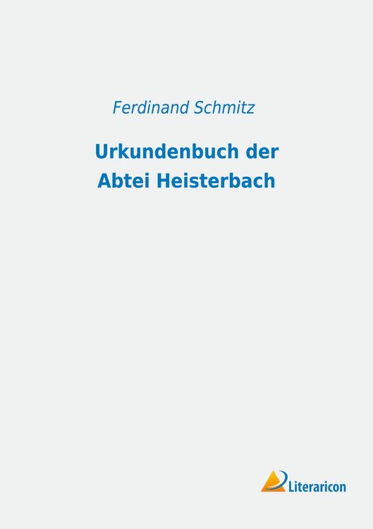 Produktbild: Urkundenbuch der Abtei Heisterbach
