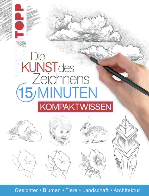Produktbild: Die Kunst des Zeichnens 15 Minuten - Kompaktwissen
