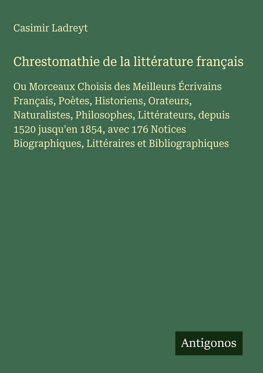 Produktbild: Chrestomathie de la litt&eacute;rature fran&ccedil;ais