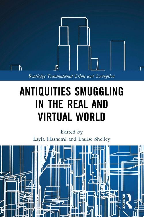 Produktbild: Antiquities Smuggling in the Real and Virtual World