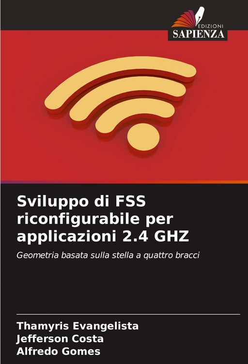 Produktbild: Sviluppo di FSS riconfigurabile per applicazioni 2.4 GHZ