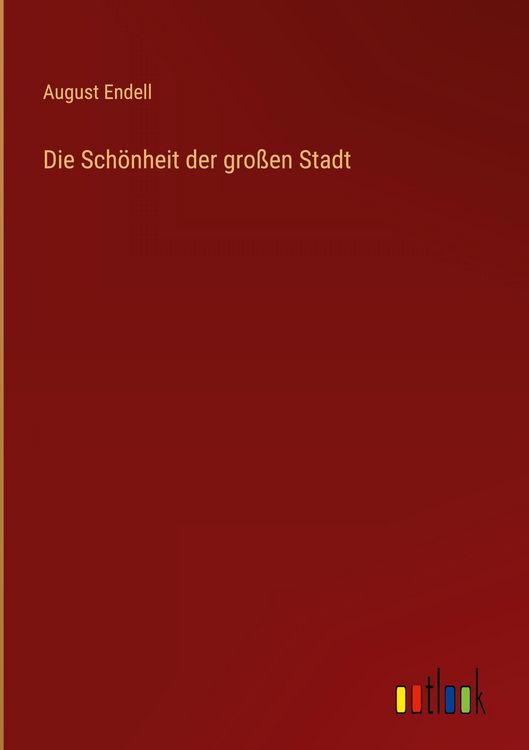 Produktbild: Die Sch&ouml;nheit der gro&szlig;en Stadt