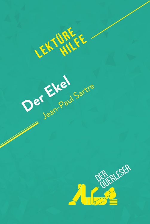 Produktbild: Der Ekel von Jean-Paul Sartre (Lekt&uuml;rehilfe)