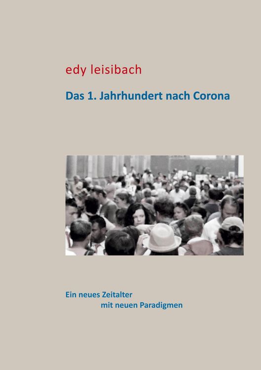 Produktbild: Das 1. Jahrhundert nach Corona