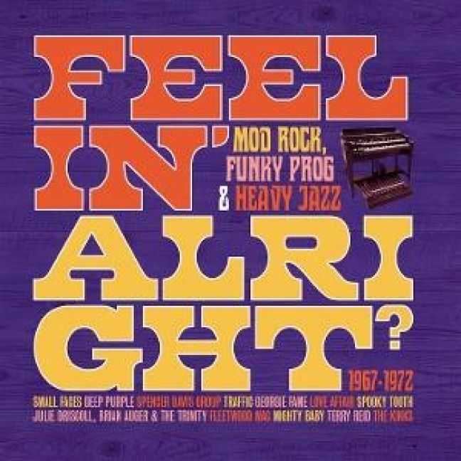 Produktbild: Feelin' Alright?-Mod Rock,Funky Prog & Heavy Jazz