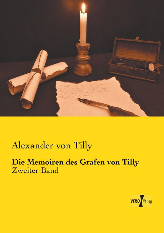 Produktbild: Die Memoiren des Grafen von Tilly