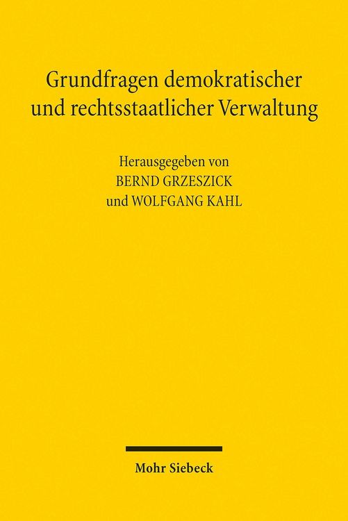 Produktbild: Grundfragen demokratischer und rechtsstaatlicher Verwaltung