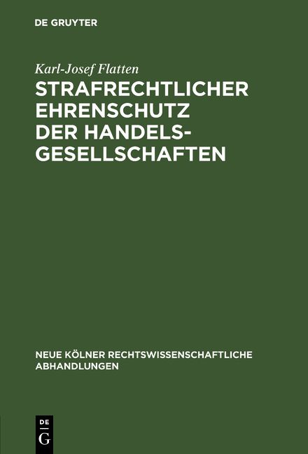 Produktbild: Strafrechtlicher Ehrenschutz der Handelsgesellschaften