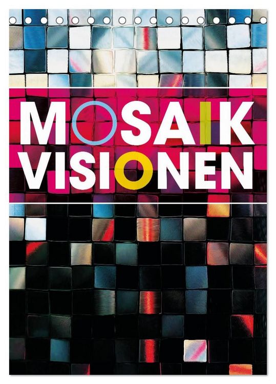 Produktbild: MOSAIK-VISIONEN (Tischkalender 2027 DIN A5 hoch), CALVENDO Monatskalender