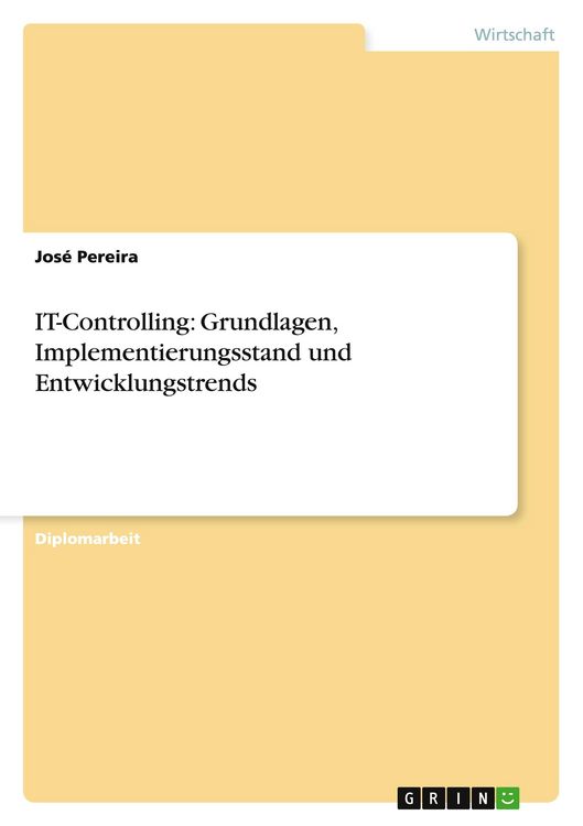 Produktbild: IT-Controlling: Grundlagen, Implementierungsstand und Entwicklungstrends