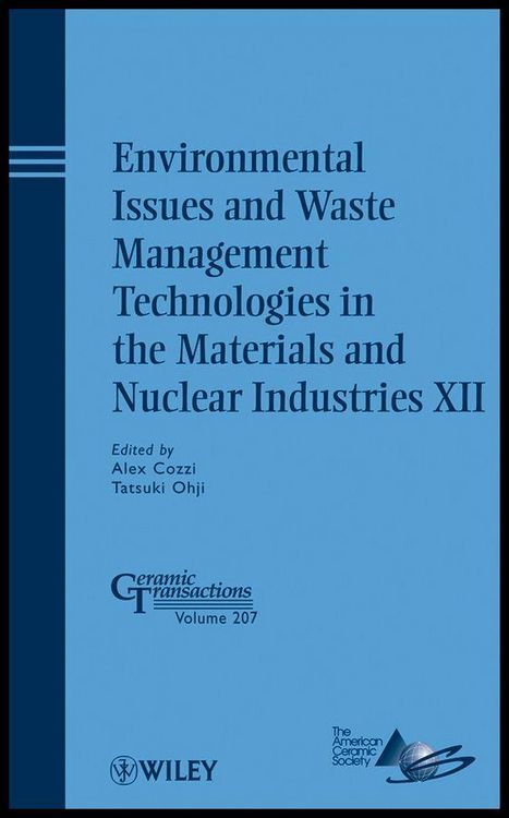 Produktbild: Environmental Issues and Waste Management Technologies in the Materials and Nuclear Industries XII