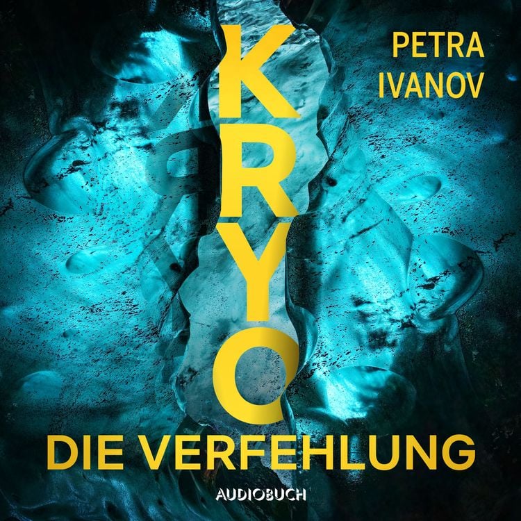 Bild vom Artikel KRYO – Die Verfehlung vom Autor Petra Ivanov
