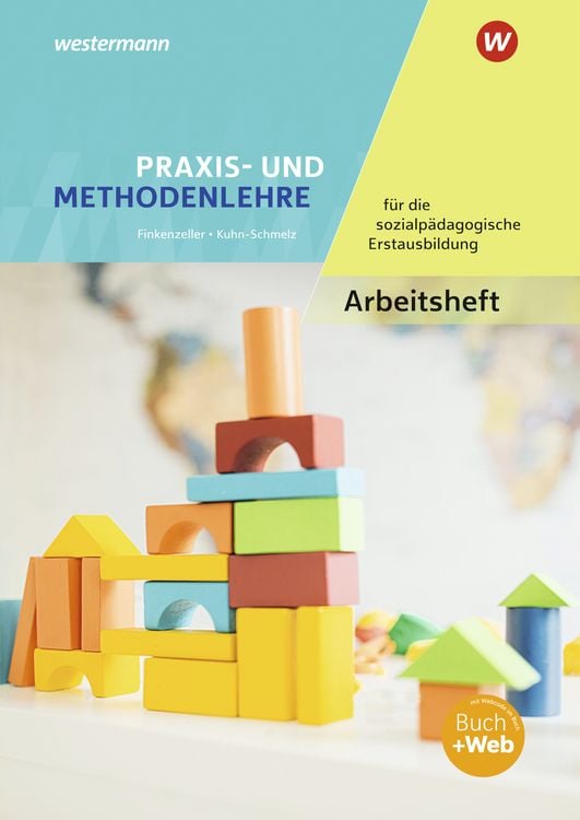 Produktbild: Praxis- und Methodenlehre f&uuml;r die sozialp&auml;dagogische Erstausbildung