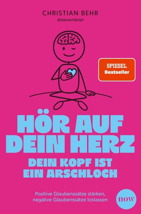 Produktbild: H&ouml;r auf dein Herz, dein Kopf ist ein Arschloch