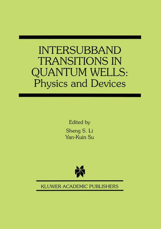 Produktbild: Intersubband Transitions in Quantum Wells: Physics and Devices