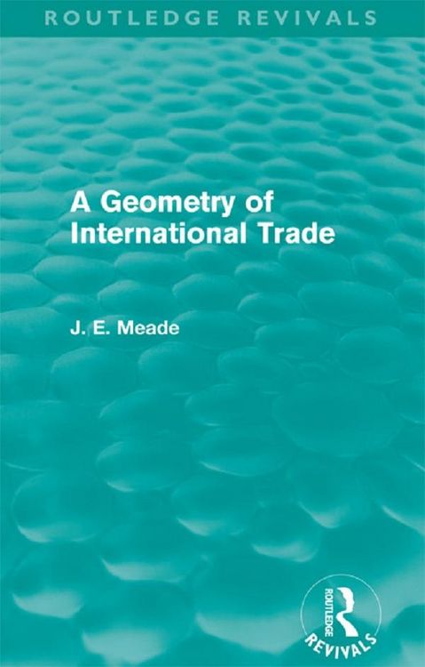 Produktbild: A Geometry of International Trade (Routledge Revivals)